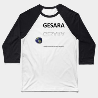 GESARA Mask, Mug, Pin, Pillow Baseball T-Shirt